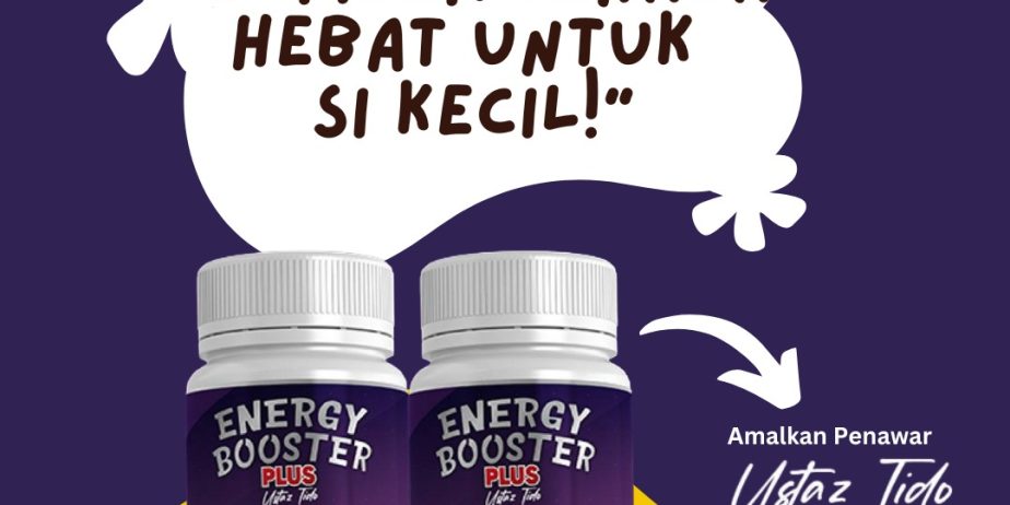 Energy bosster (Ustaz tido)