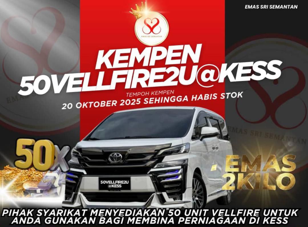 Peluang Miliki VELLFIRE PERCUMA!